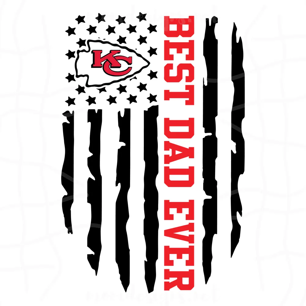 Kansas City Chiefs Best Dad Ever American Flag Svg, Father’s Day Svg