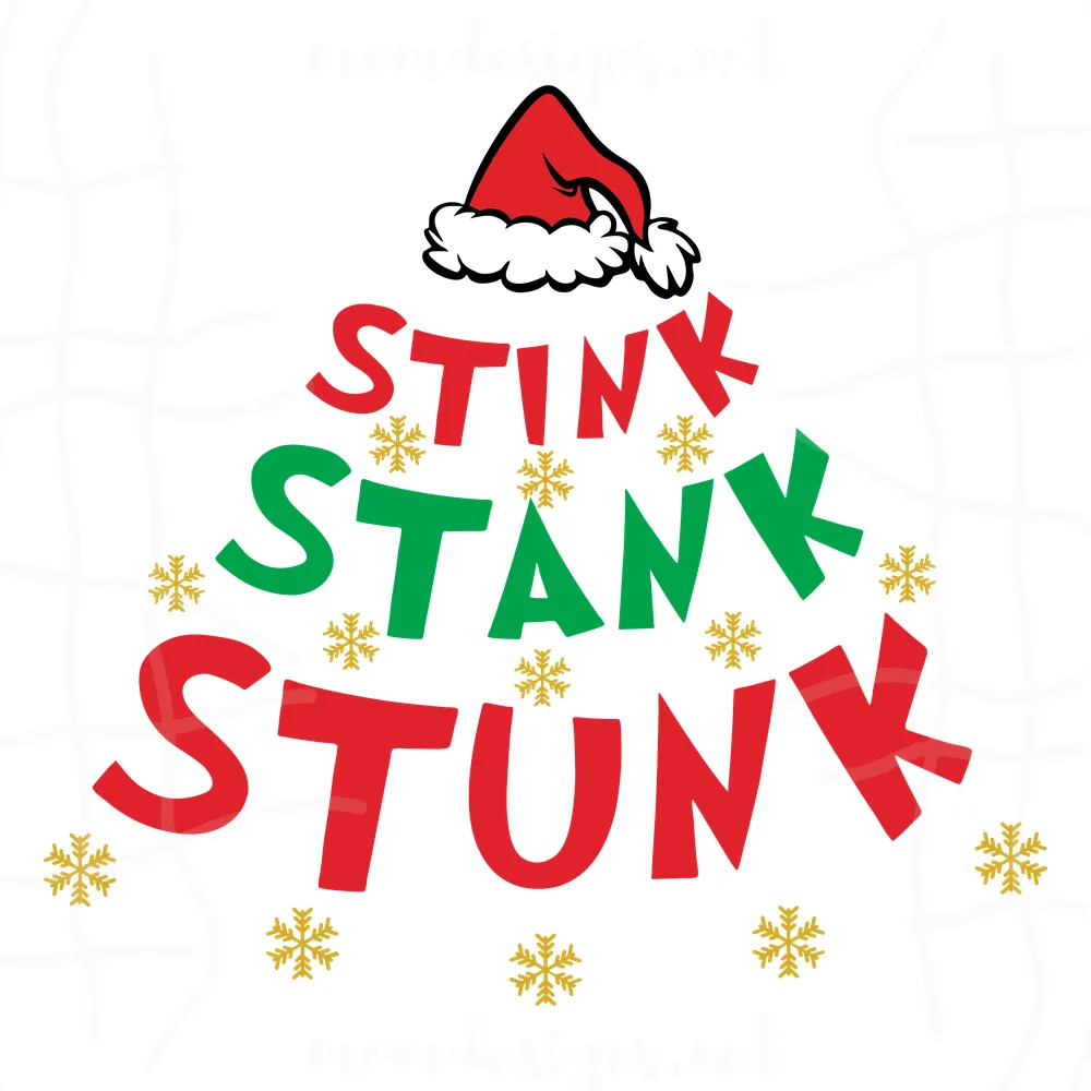 Stink Stank Stunk Svg, Santa Grinch Svg, Santa Hat Svg, Grinch Svg