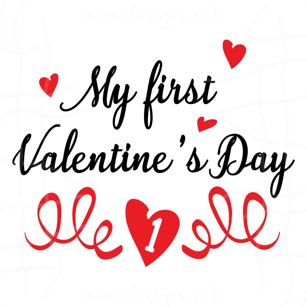 My First Valentines Day Svg, Valentine Svg, Lover Svg, Happy Valentine Day Svg