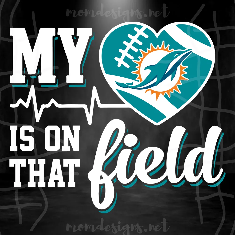 My Heart My Miami Dolphins Is On That Field svg, Miami dolphins cut, miami dolphins nfl, dolphins nfl logo, dolphins print svg, miami dolphins SVG