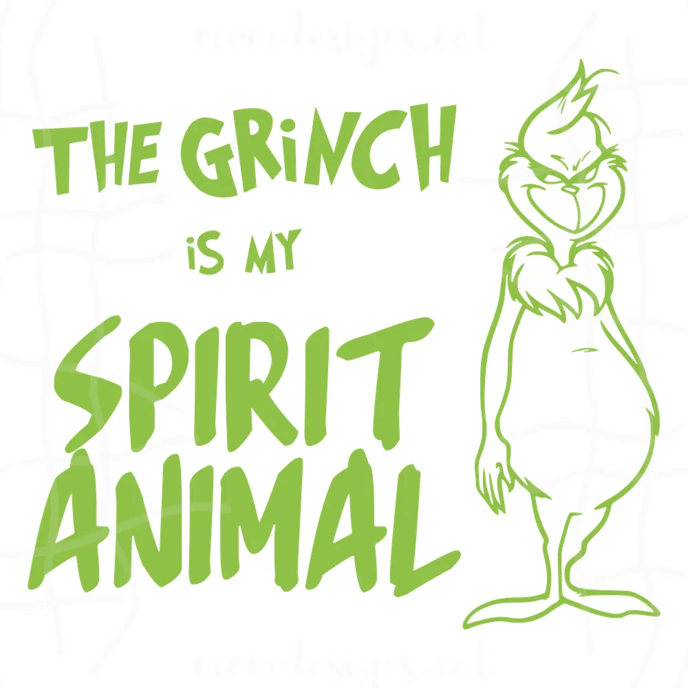 The Grinch Is My Spirit Animal Svg, Grinch Animal Svg, Grinch Svg, The Grinch Svg