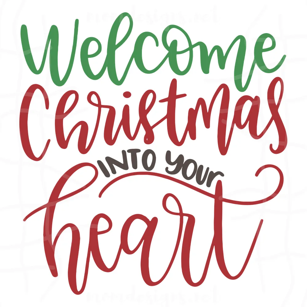 Welcome christmas into your heart Svg, Christmas Svg, Christmas door sign SVG, Christmas Door Hanger SVG, Christmas Saying svg