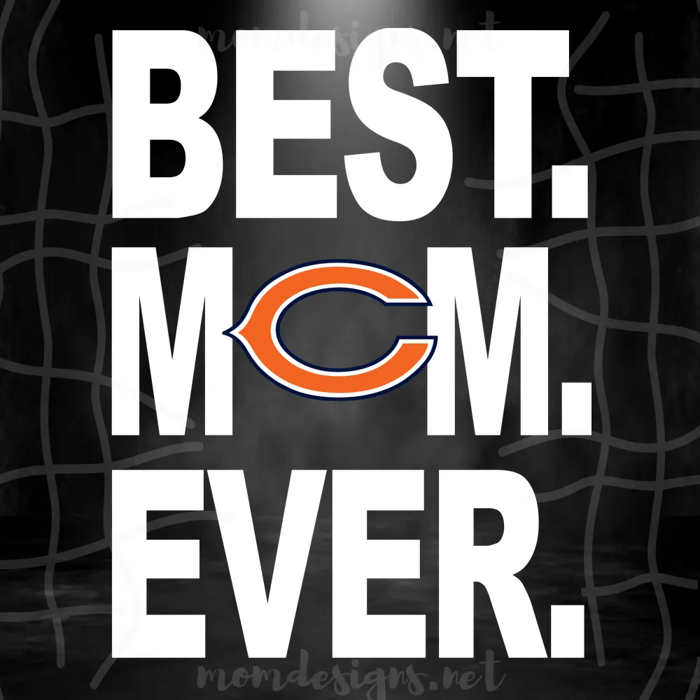 Chicago Bears Best Mom Ever Svg, Best Mom Ever Svg, Chicago Bears Svg