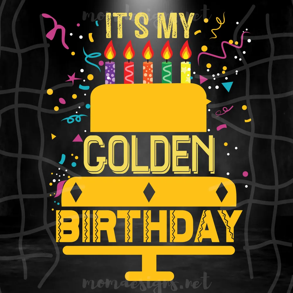 It's My Golden Birthday Svg, Birthday Svg, Golden Birthday Svg, Birthday Cake Svg, Cake Svg, Gold Birthday Svg, Golden Birthday Cake, Golden Bday Svg, Happy Birthday Svg, Birthday Gift