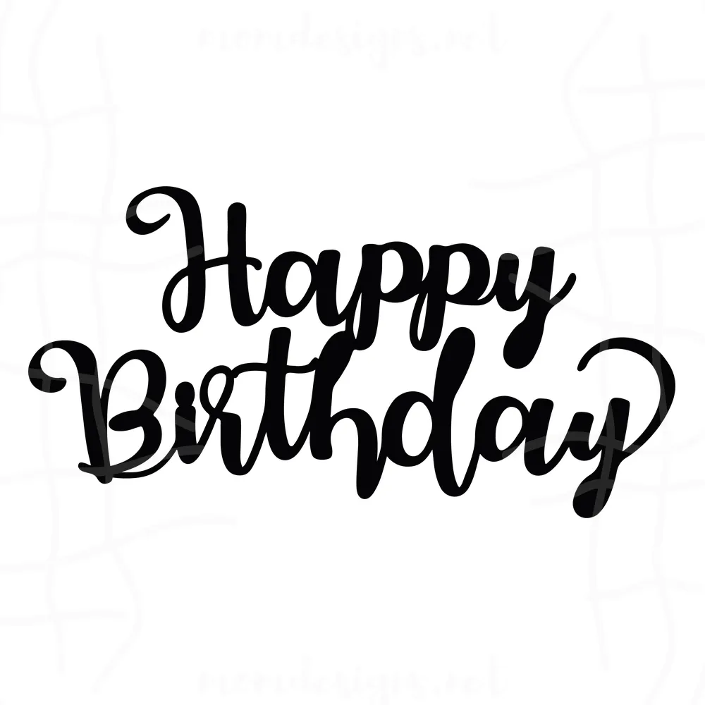 Cake Topper Birthday SVG, Happy Birthday Quotes SVG