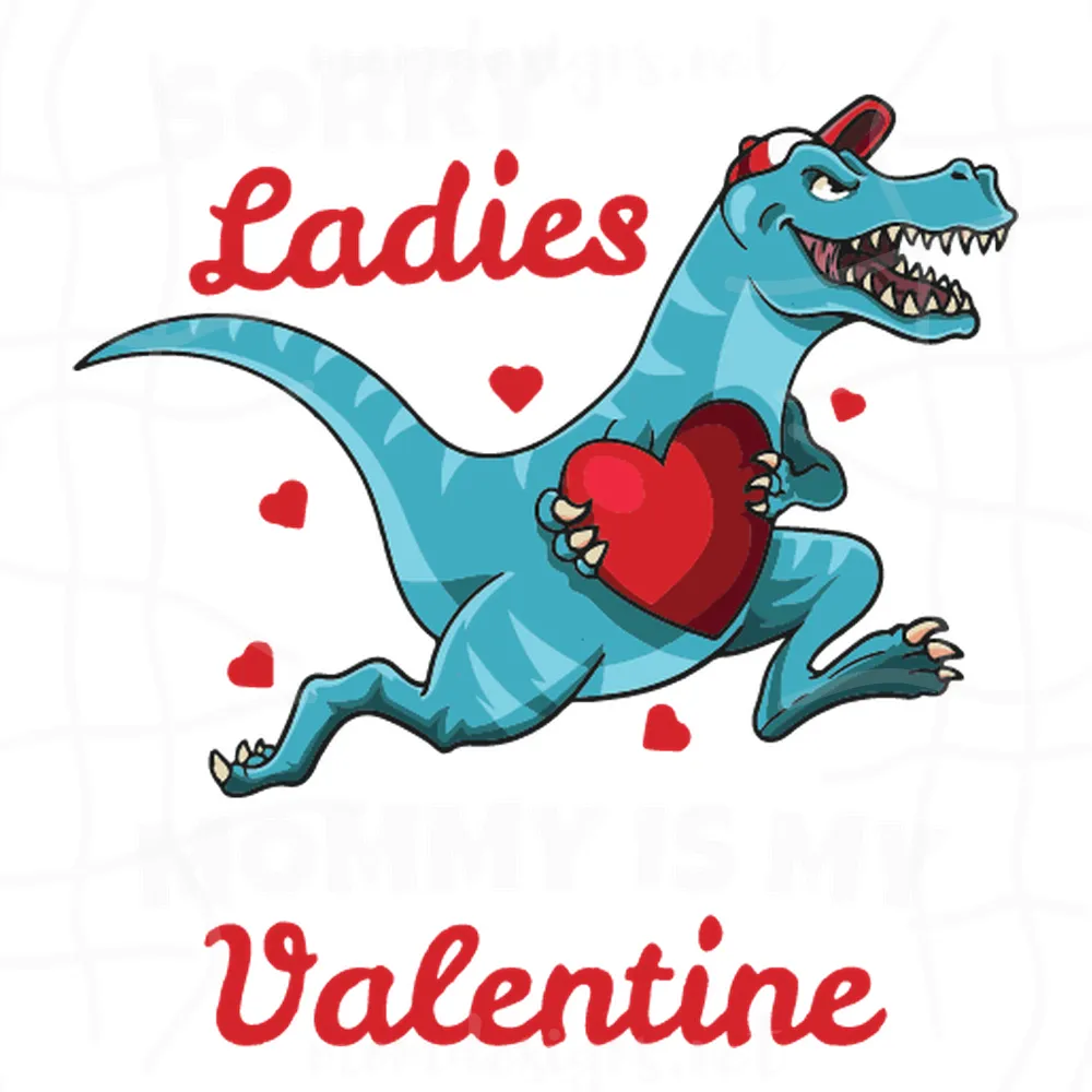 Sorry Ladies Mommy Is My Valentine Svg, Dinosaur Svg, Valentine Svg, Cupid Svg, Valentine's Day Svg, Love Cut File, Heart Svg