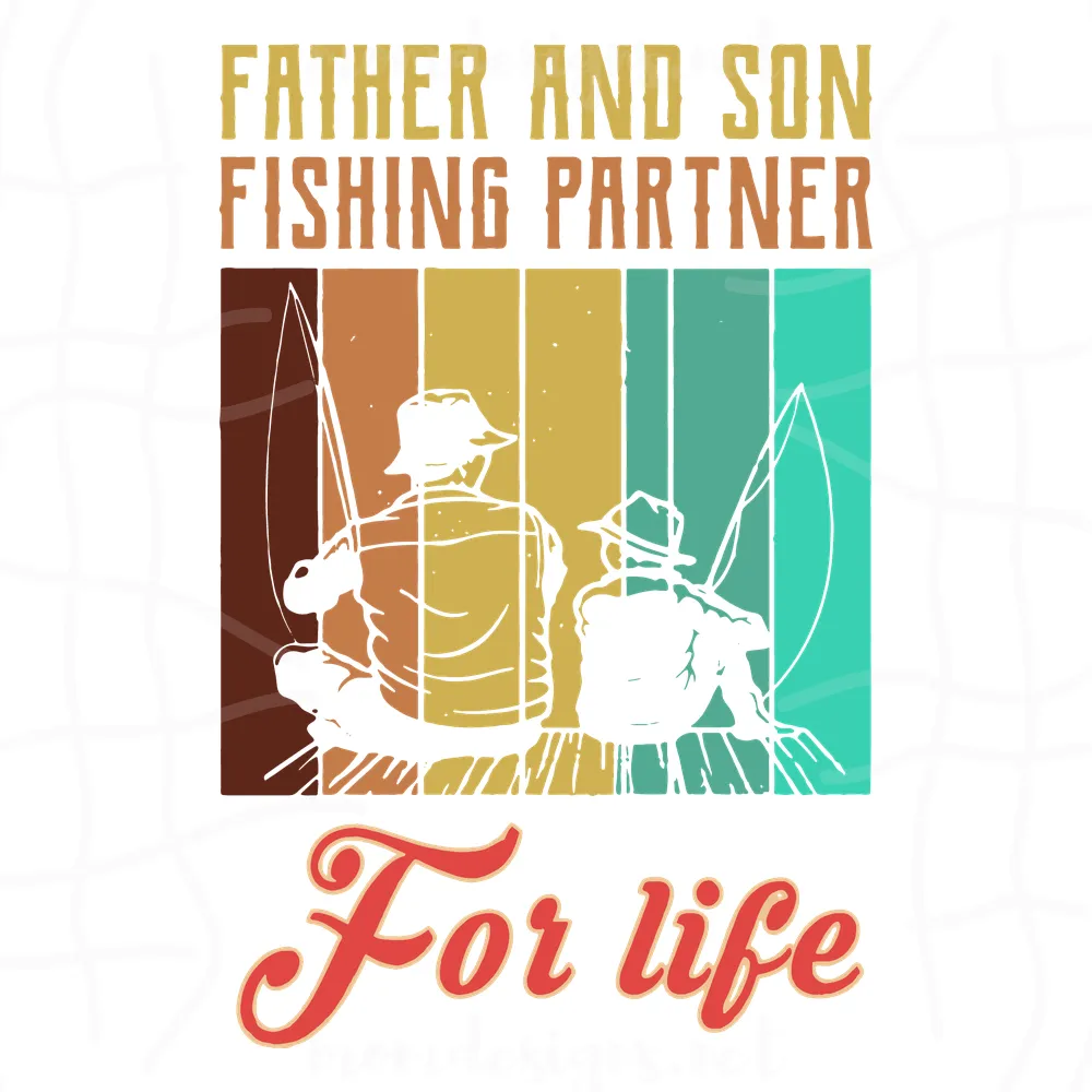 Vintage Father And Son Fishing Partner For Life Svg, Fishing Dad Svg