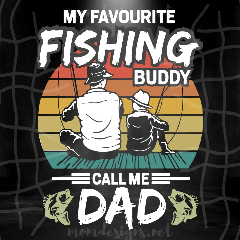 My Favorite Fishing Buddy Call Me Dad svg, Fathers Day Svg, Fisherman svg, Fishermen svgs, Father Son Fishing svg, Fishing Buddy svg, Men Birthday svg, Dad Birthday