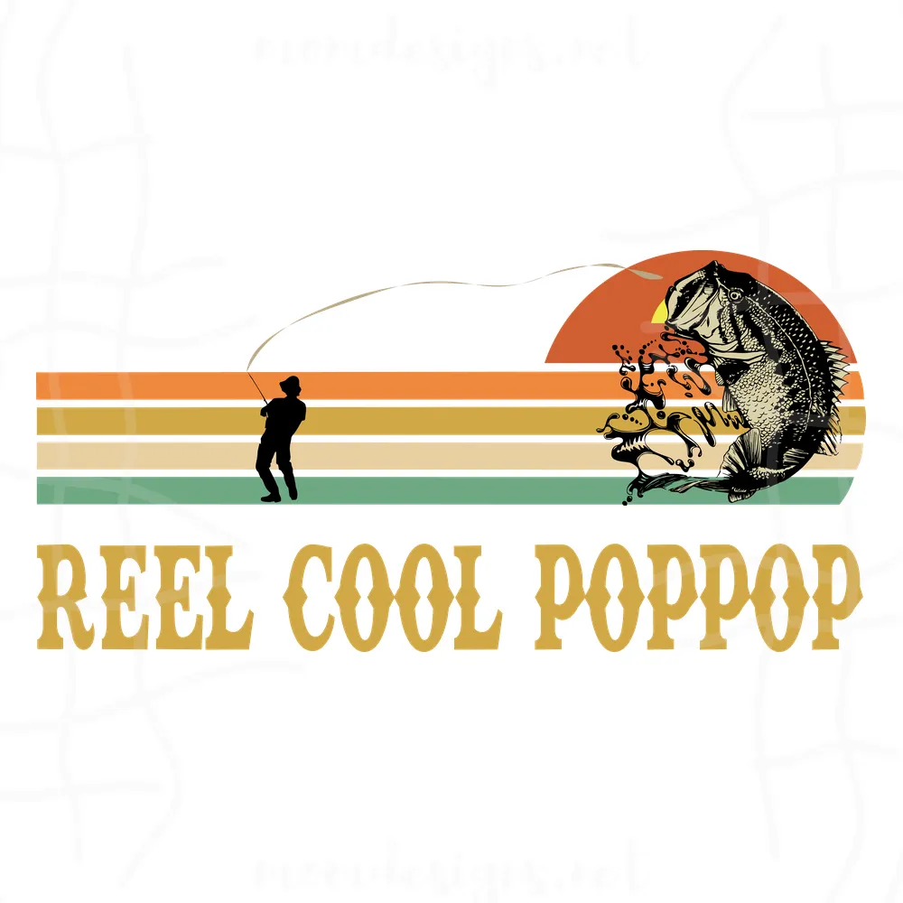 Reel Cool Pop Pop Svg, Fathers Day Svg, Fishing Dad Svg, Dad Svg, Pop Pop Svg, Fishing Svg, Reel Cool Dad Svg, Fisher Svg, Love Fishing Svg, Retro Fishing Svg, Fishing Vintage, Go Fishing Svg