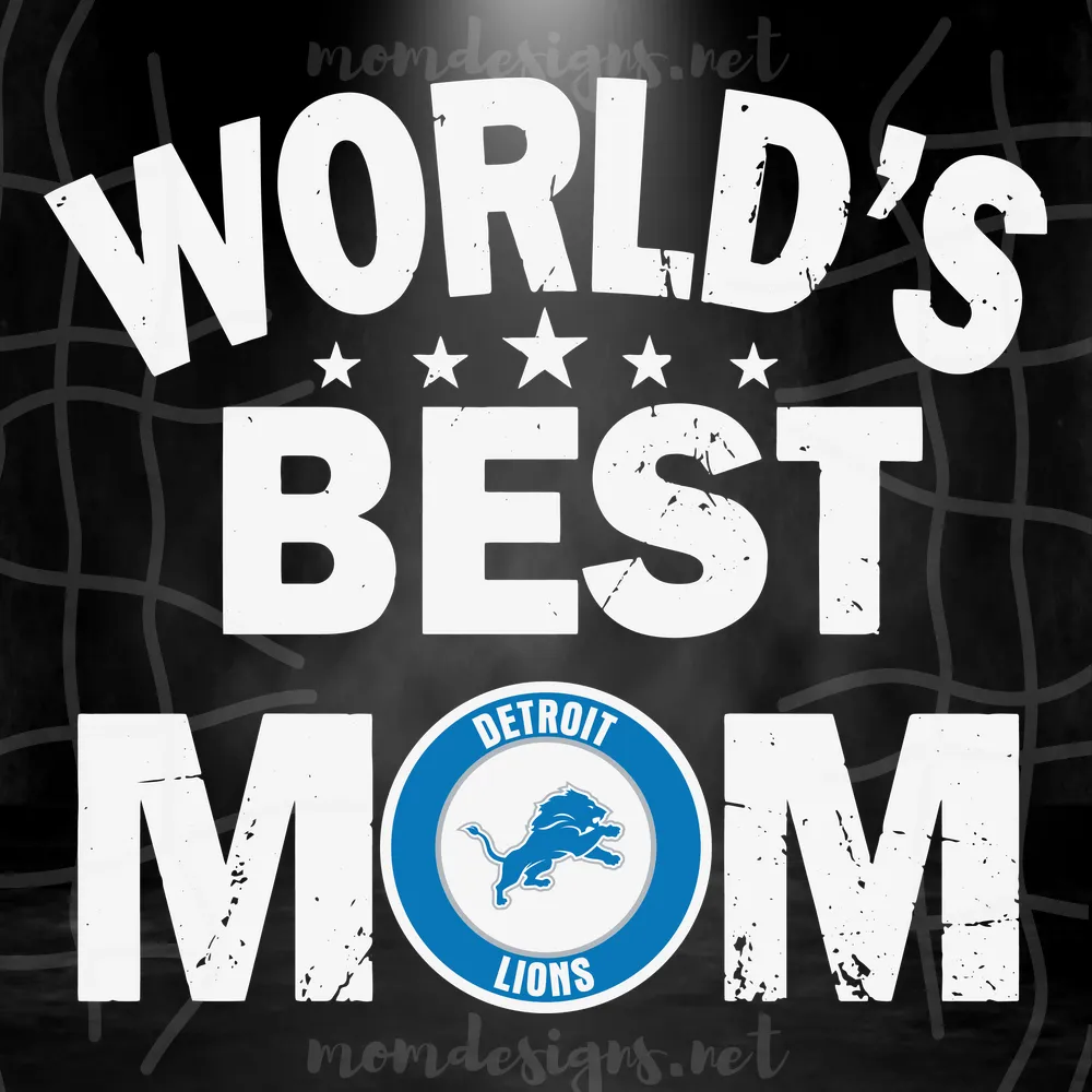 Worlds Best Mom Detroit Lions Svg, Sport Svg, Mothers Day Svg, Best Mom Svg, Detroit Lions Mom, Detroit Lions Svg, Lions Nfl Svg, Nfl Mom Svg, Football Mom Svg, Lions Fan Svg, Nfl Teams Svg