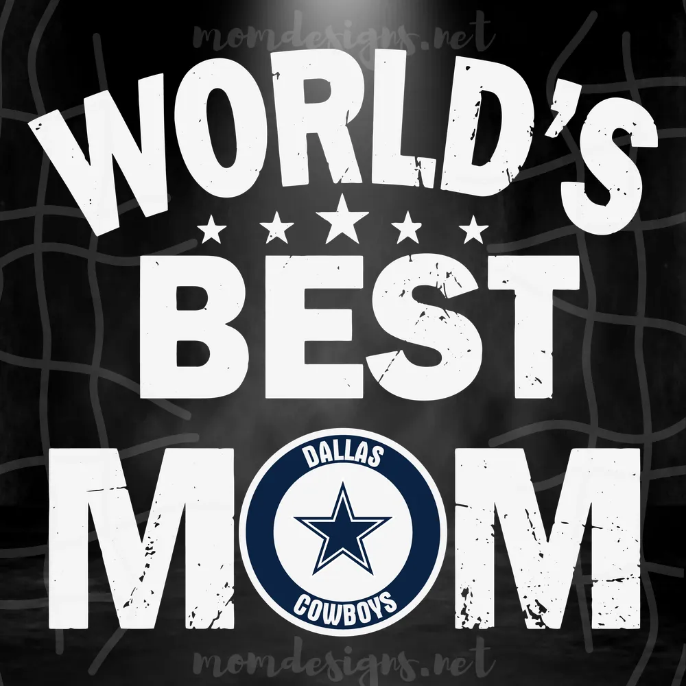 Worlds Best Mom Dallas Cowboys Svg, Sport Svg, Mothers Day Svg, Best Mom Svg, Cowboys Mom Svg, Dallas Cowboys Svg, Cowboys Svg, Nfl Mom Svg, Football Mom Svg, Cowboys Fan Svg