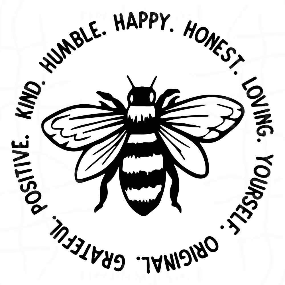 Bee Kind Happy Honest Svg, Bee Sayings Svg, Bee Quotes Svg, Bee Svg,