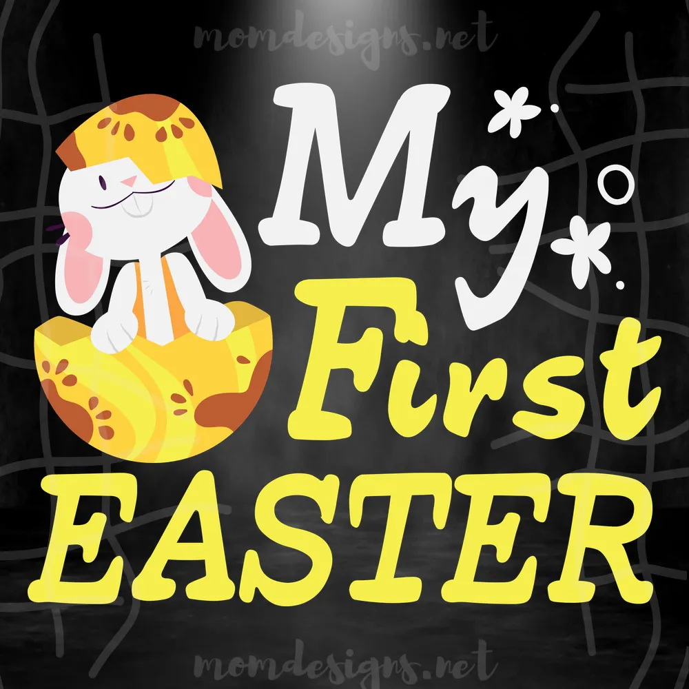 My First Easter Svg, Easter Svg, Easter Bunny Svg, Easter Day Svg, Easter Gift Svg