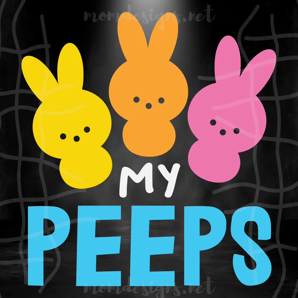 My Peeps Easter Svg, Easter Bunny Svg, Bunny Svg, Easter Peeps Svg