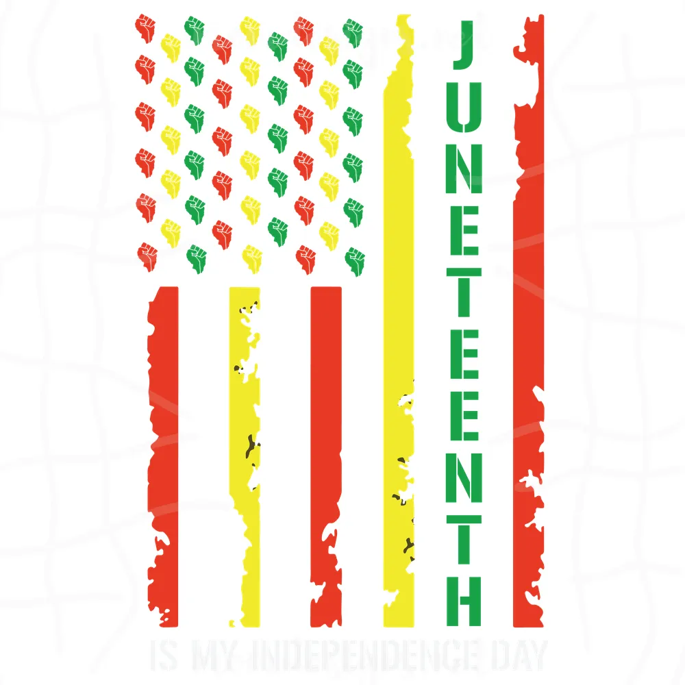 Juneteenth is My Independence Day Svg, Juneteenth Svg, Juneteenth Flag Svg, Black Freedom Svg, Freedom Day Svg, Black History Svg, BLM Svg, Black Lives Matter, June 19th Svg, June 19 1865