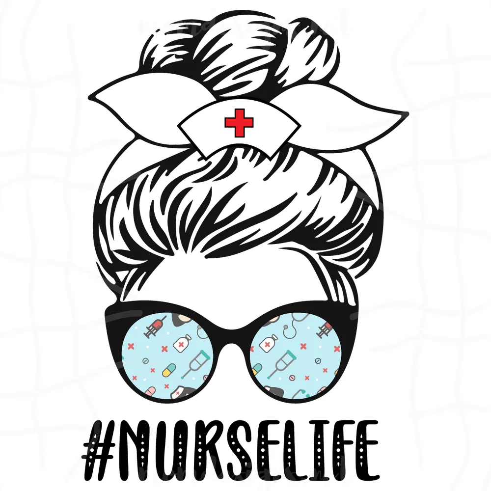 Messy Bun Nurse Life Svg, Nurse svg, Nurse Life svg, nursing svg, Messy Bun svg, Stethoscope Nurse Mode, Stethoscope svg, Healthcare, Healthcare Worker svg, Nurse Cut File