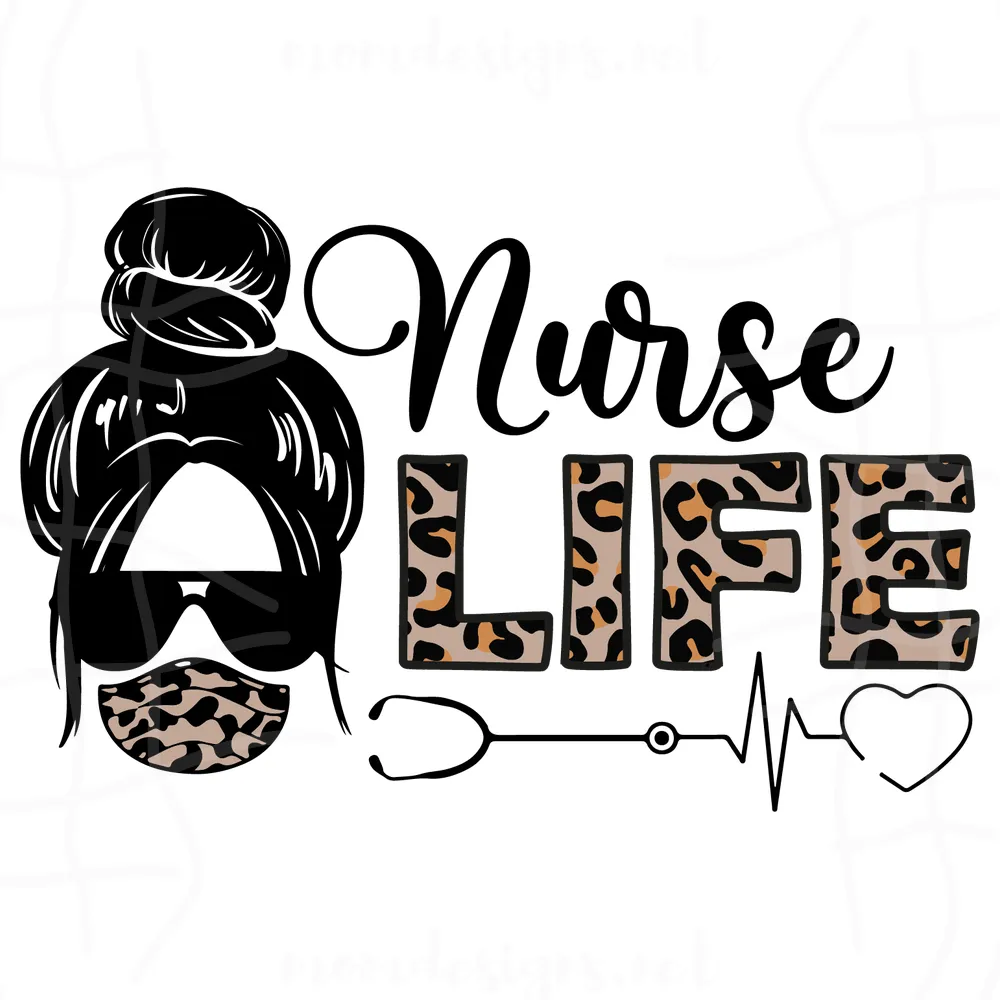 Messy Bun Nurse Life Svg, Nurse svg, Nurse Life Svg, Messy Bun svg, Nurse Shirt Svg, Cut Files Cricut, Nursing Svg, Stethoscope Svg, Digital Download