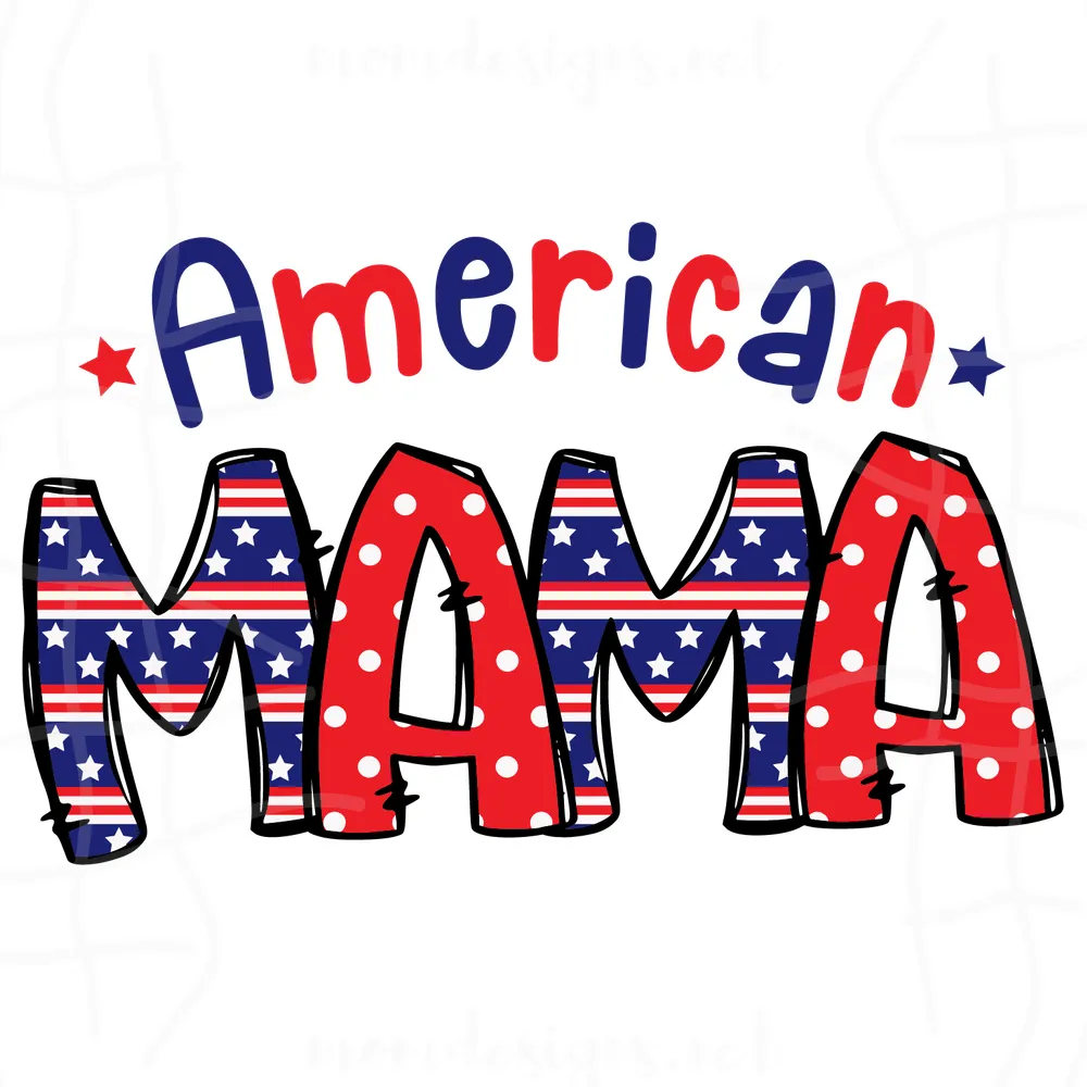  American Mama Svg, 4th Of July Svg
