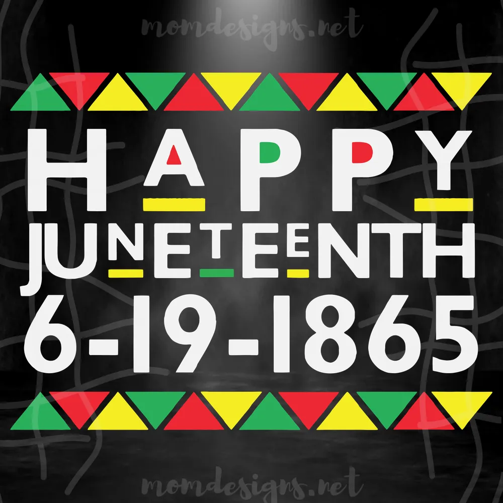Happy Juneteenth 6 19 1865 Svg, Juneteenth Svg,Happy Juneteenth Svg, Freedom Svg, Black Pride Svg, Black History Svg, Melanin Svg, Black Lives Matter, Black Girl Svg, African American Svg