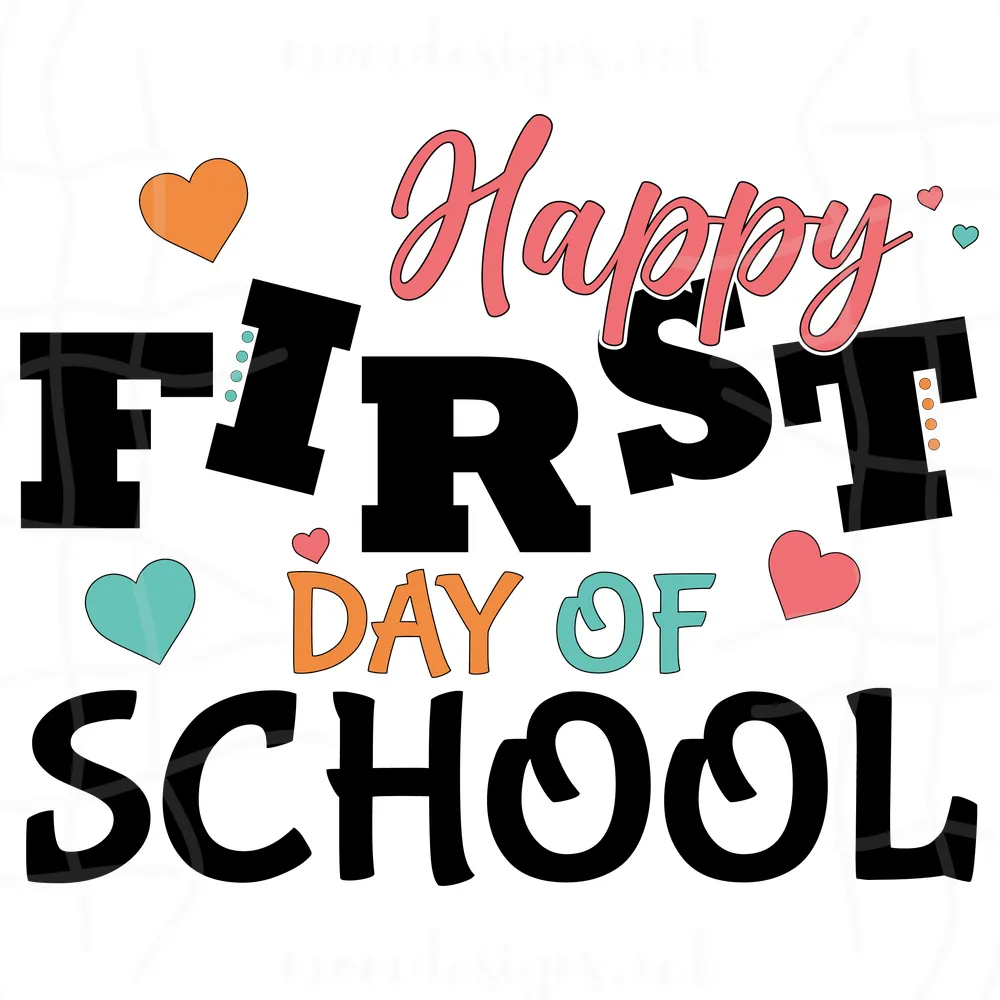  Happy First Day Of School Svg