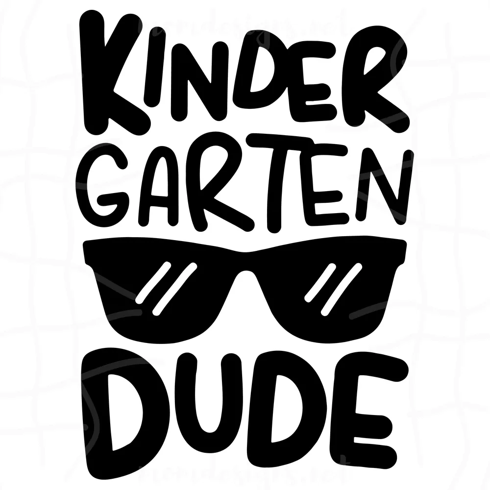 Kindergarten Dude Svg Back To School Svg, Kindergarten Svg