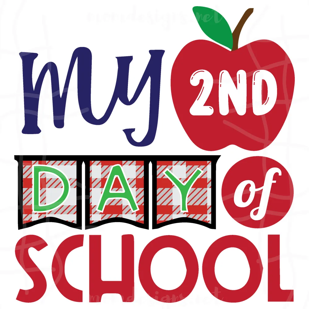 My 2Nd Day Of School Back To Shool Svg, School Svg, Teacher Svg, 2Nd Grade Svg